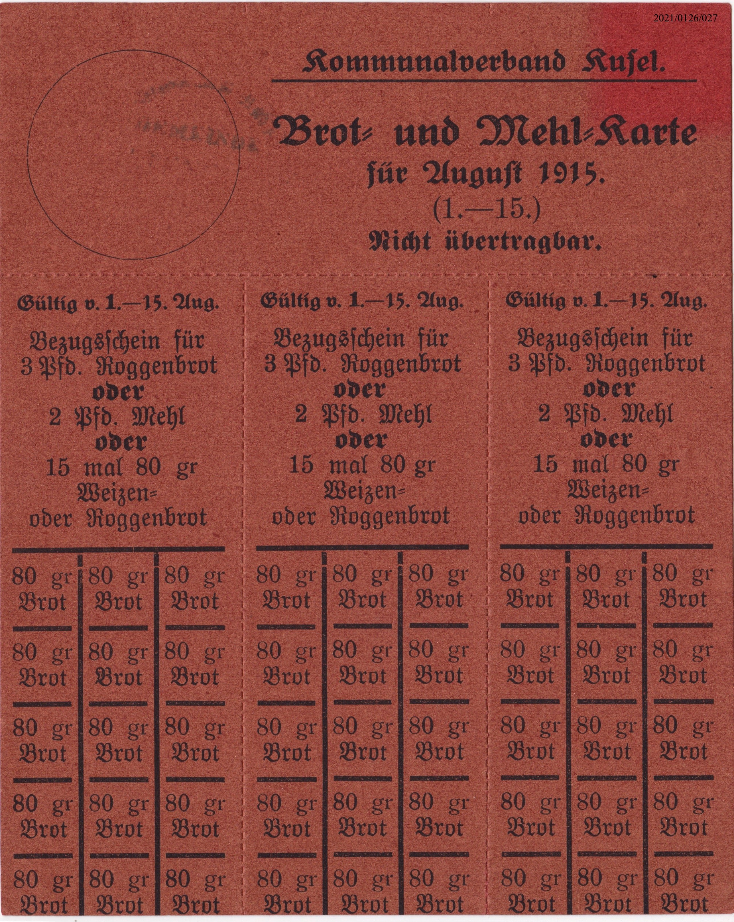 Brot- und Mehlkarte Kommunalverband Kusel 1915 (Museumsgesellschaft Bad Dürkheim e. V. CC BY-NC-SA)