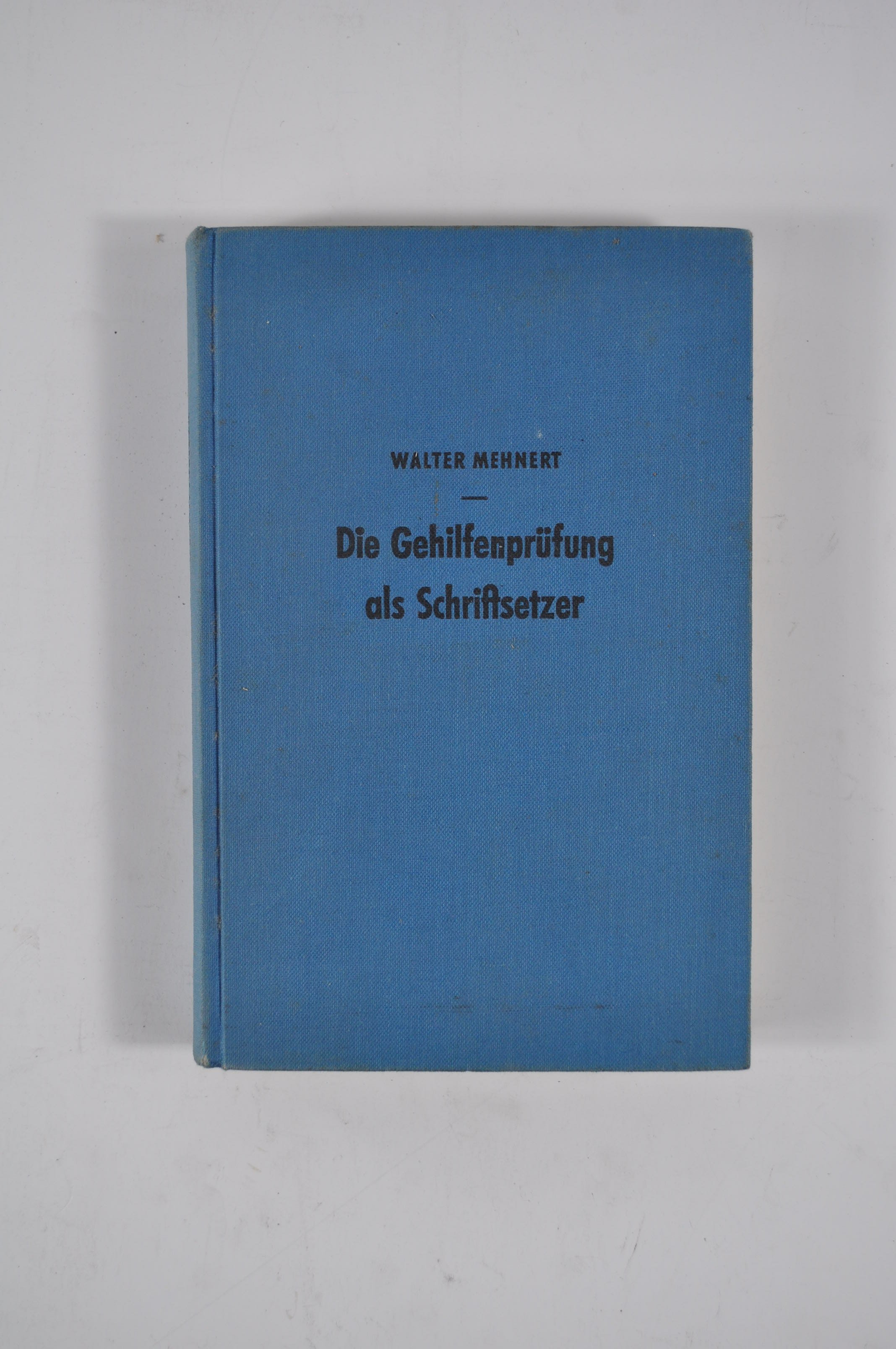Die Gehilfeprüfung als Schriftsetzer (Rheinland-Pfälzisches Freilichtmuseum CC BY-NC-SA)