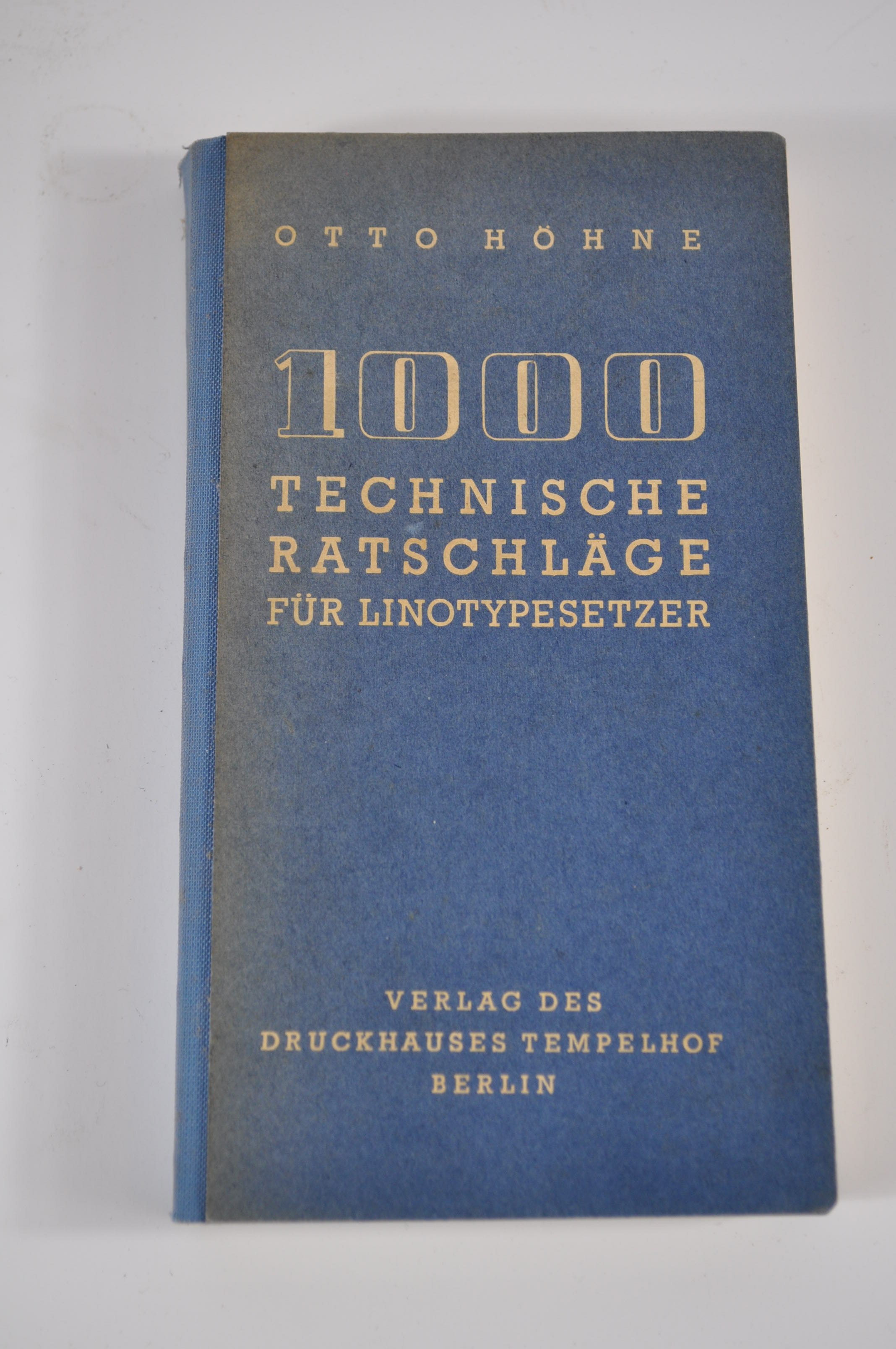 Buch Technische Ratschläge für Linotypesetzer (Rheinland-Pfälzisches Freilichtmuseum CC BY-NC-SA)