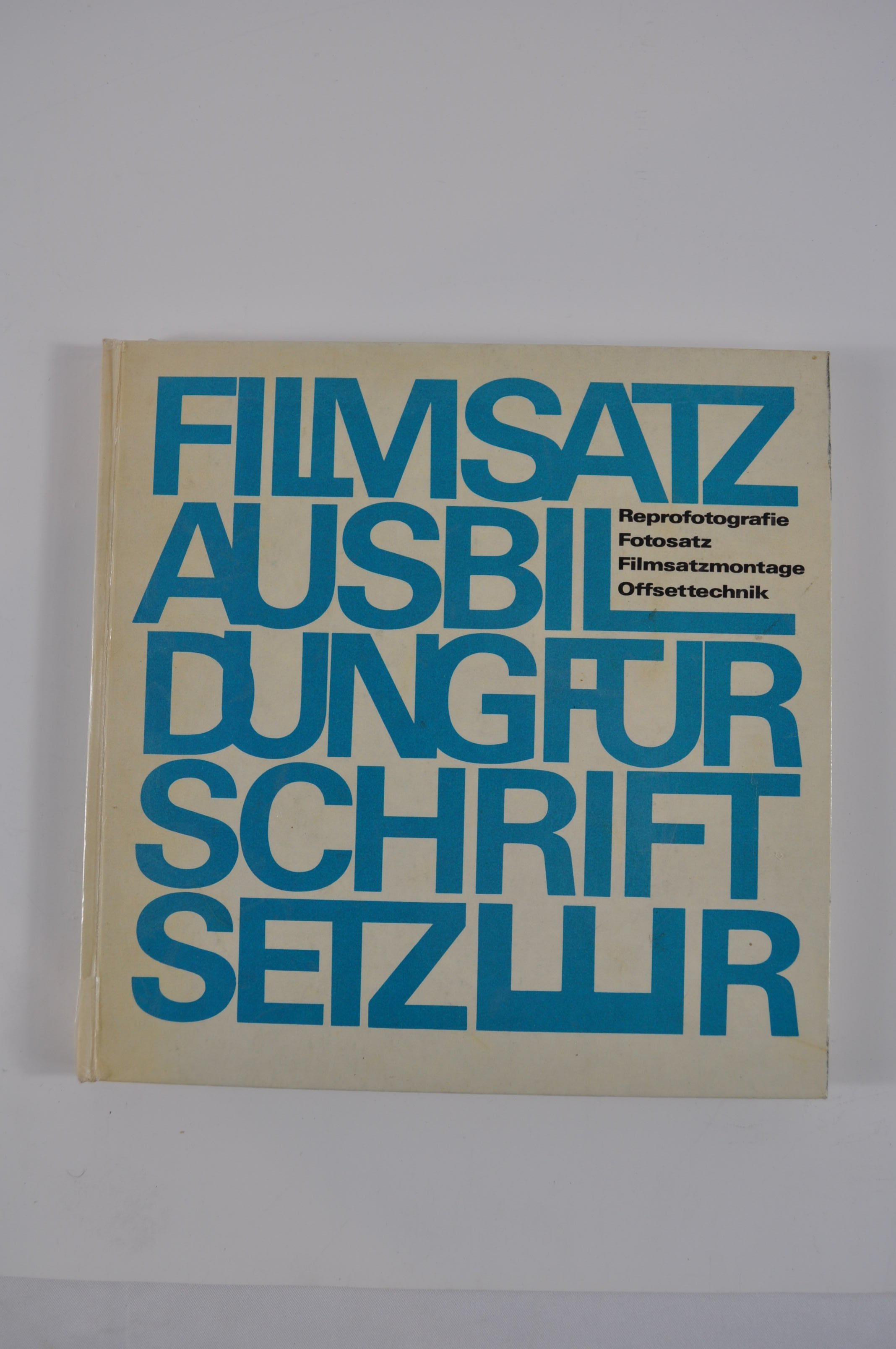 Lehrbuch Filmsatzausbildung für Schriftsetzer (Rheinland-Pfälzisches Freilichtmuseum CC BY-NC-SA)