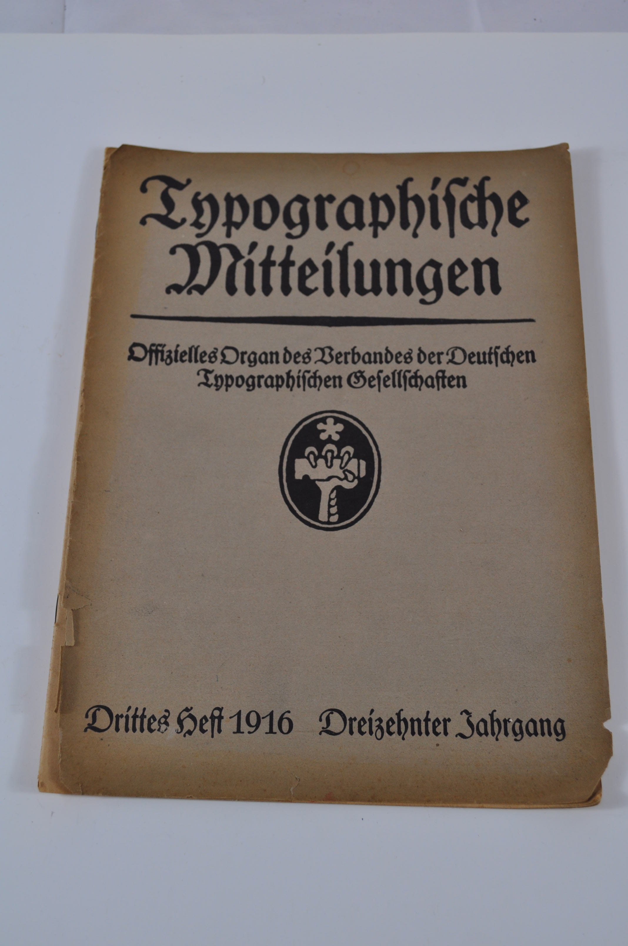 Typographische Mitteilungen 3. Heft 1916 Dreizehnter Jahrgang (Rheinland-Pfälzisches Freilichtmuseum CC BY-NC-SA)