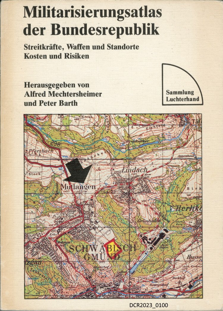 Buch, Militarisierungsatlas der Bundesrepublik ("dc-r" docu center ramstein RR-P)