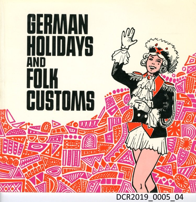 Buch, German Holidays and Folk Customs ("dc-r" docu center ramstein RR-P)