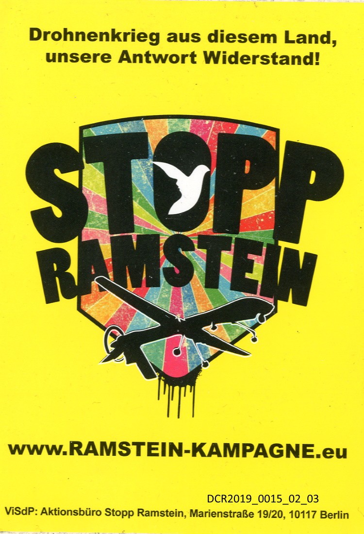 Aufkleber, Stopp Air Base Ramstein, Drohnenkrieg aus diesem Land, unsere Antwort Widerstand! ("dc-r" docu center ramstein RR-F)