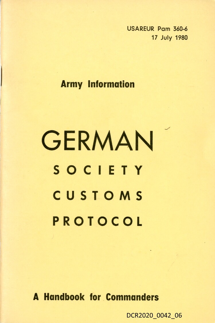 Heft, German Society Customs Protocol ("dc-r" docu center ramstein RR-F)