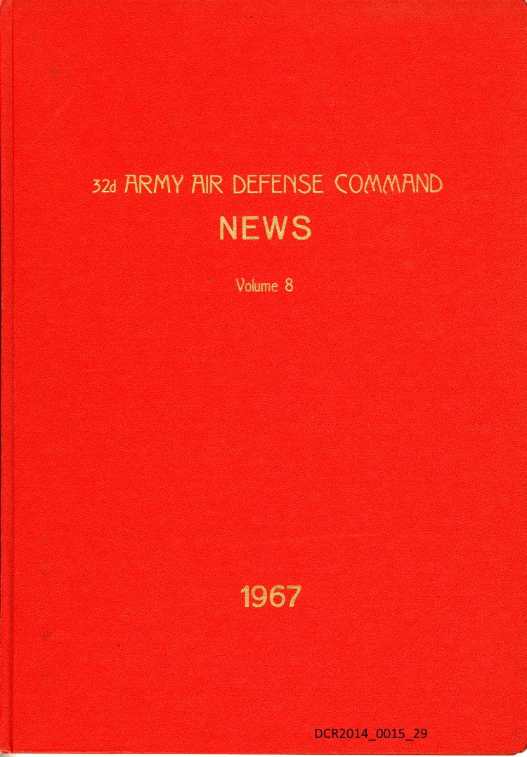 The 32D Artillery Brigade News-Sammlung, Januar 1967 bis Dezember 1967 ("dc-r" docu center ramstein CC BY-NC-SA)