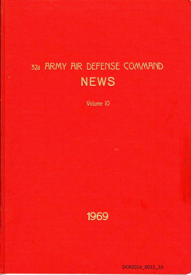 The 32D Artillery Brigade News-Sammlung, Januar 1969 bis Dezember 1969 ("dc-r" docu center ramstein CC BY-NC-SA)