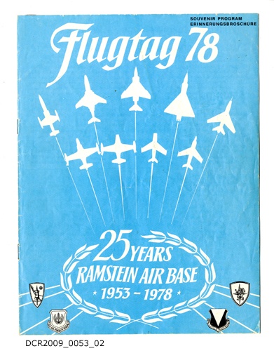 Programmheft, Flugtag 78, 25 Years Ramstein Air Base 1953 - 1978, Souvenir Program (dc-r docu center ramstein RR-F)