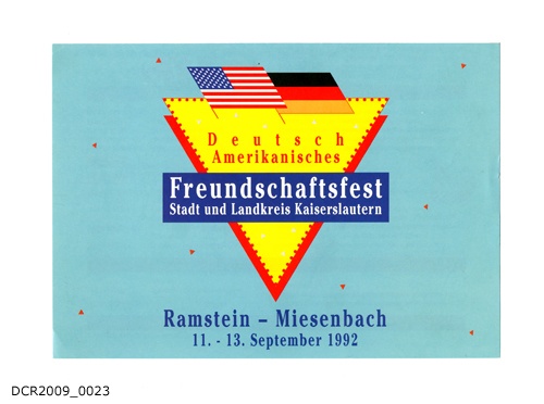 Programm, Faltblatt, Deutsch Amerikanisches Freundschaftsfest, Stadt und Landkreis Kaiserslautern (dc-r docu center ramstein RR-F)