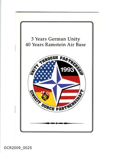 Programmheft, 3 Years German Unity, 40 Years Ramstein Air Base (dc-r docu center ramstein RR-F)