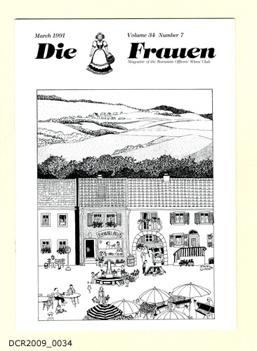 Heft, Die Frauen, Magazine of the Ramstein Officers’ Wives’ Club, März 1991, Vol. 34, Nr. 7 (dc-r docu center ramstein RR-F)