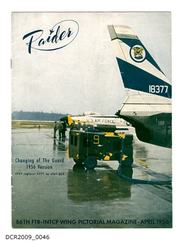 Magazin, Raider, Pictorial Magazine of the 86th FTR-INTCP Wing, Vol. 4, Nr. 4, April 1956 (dc-r docu center ramstein RR-F)