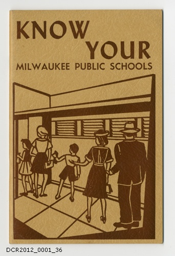 Informationsschrift Know Your Milwaukee Public Schools (dc-r docu center ramstein CC BY-NC-SA)
