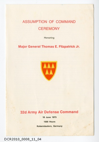 Programm, Kommandoübernahme,  32d Army Air Defense Command (dc-r docu center ramstein CC BY-NC-SA)