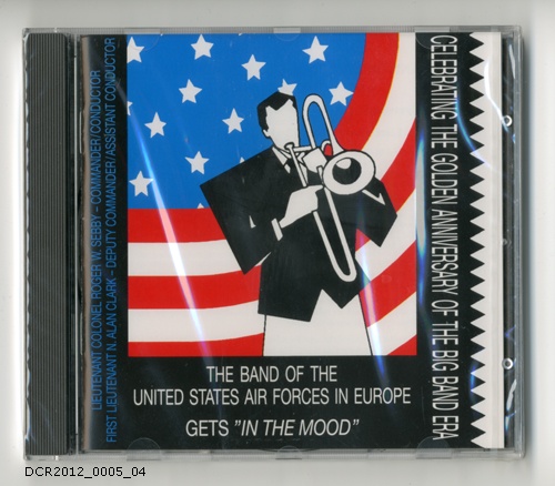 The Band of the United States Air Forces in Eruope Gets &quot;In the Mood&quot; CD (dc-r docu center ramstein RR-F)