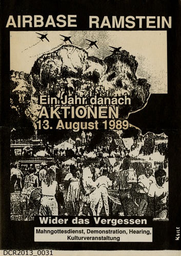 Flugblatt, Airbase Ramstein, Ein Jahr danach, Aktionen, 13. August 1989, Wieder das Vergessen (dc-r docu center ramstein CC BY-NC-SA)