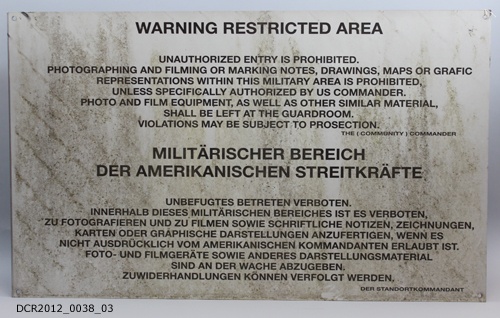 Schild, Verbotsschild, Warning Restricted Area (dc-r docu center ramstein CC BY-NC-SA)