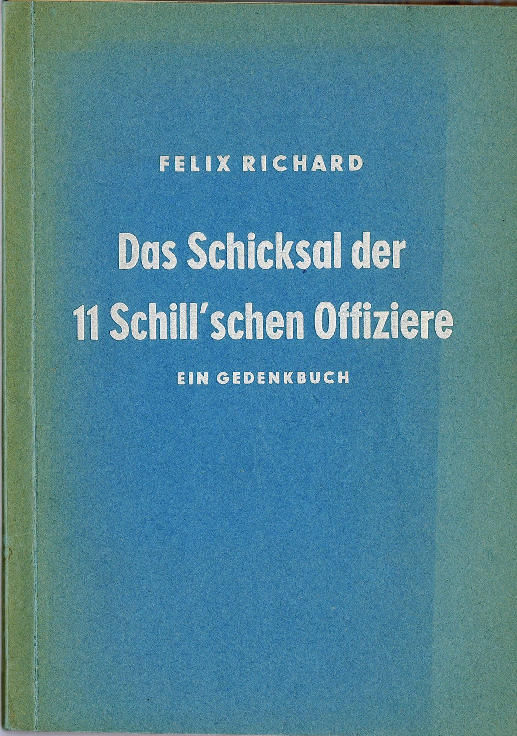 Das Schicksal der 11 Schill’schen Offiziere (Blüchermuseum Kaub CC BY-NC-SA)