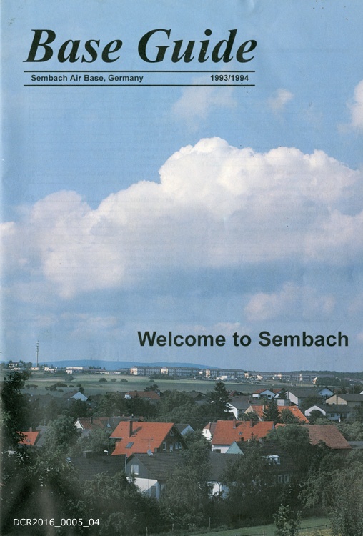 Begrüßungsschrift, Base Guide Sembach Air Base ("dc-r" docu center ramstein CC BY-NC-SA)