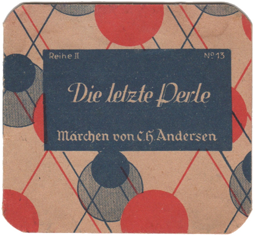 Märchenbüchlein "Die letzte Perle von Hans Christian Anderson (Heimatmuseum und -Archiv Bad Bodendorf CC BY-NC-SA)