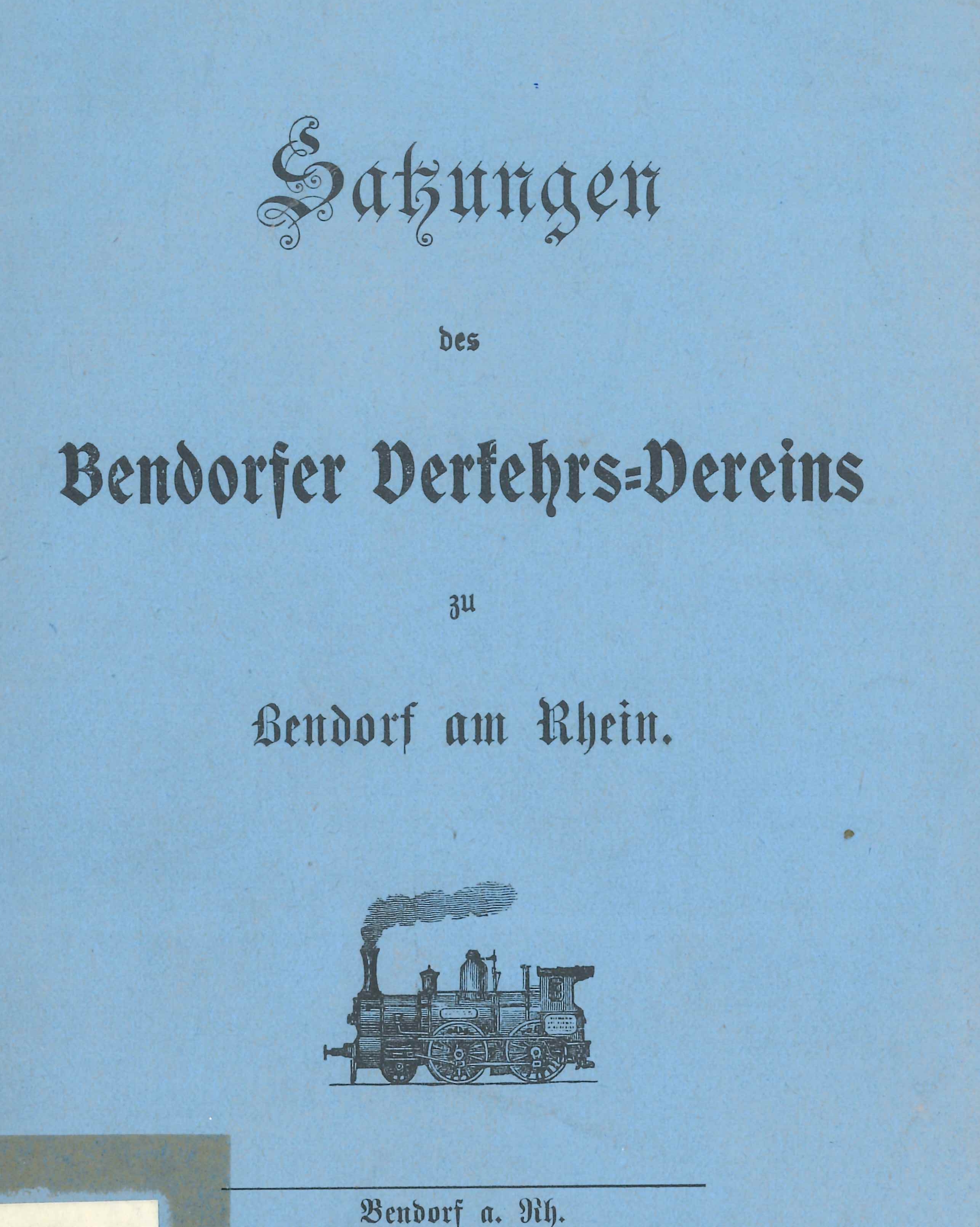 Satzungen des Bendorfer Verkehrs-Vereins (Rheinisches Eisenkunstguss-Museum CC BY-NC-SA)