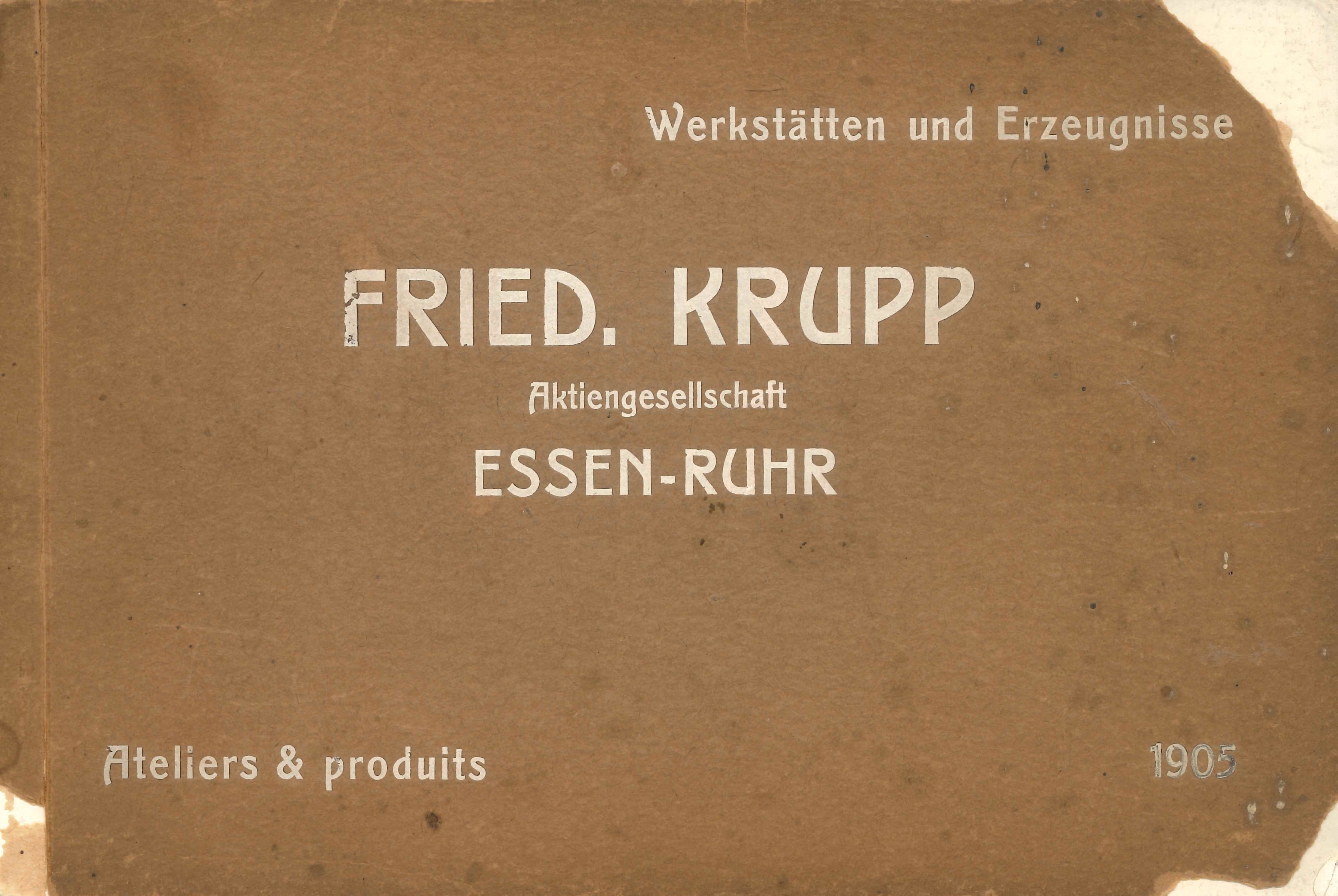 Buch "Werkstätten und Erzeugnisse" Fried. Krupp, 1905 (REM CC BY-NC-SA)