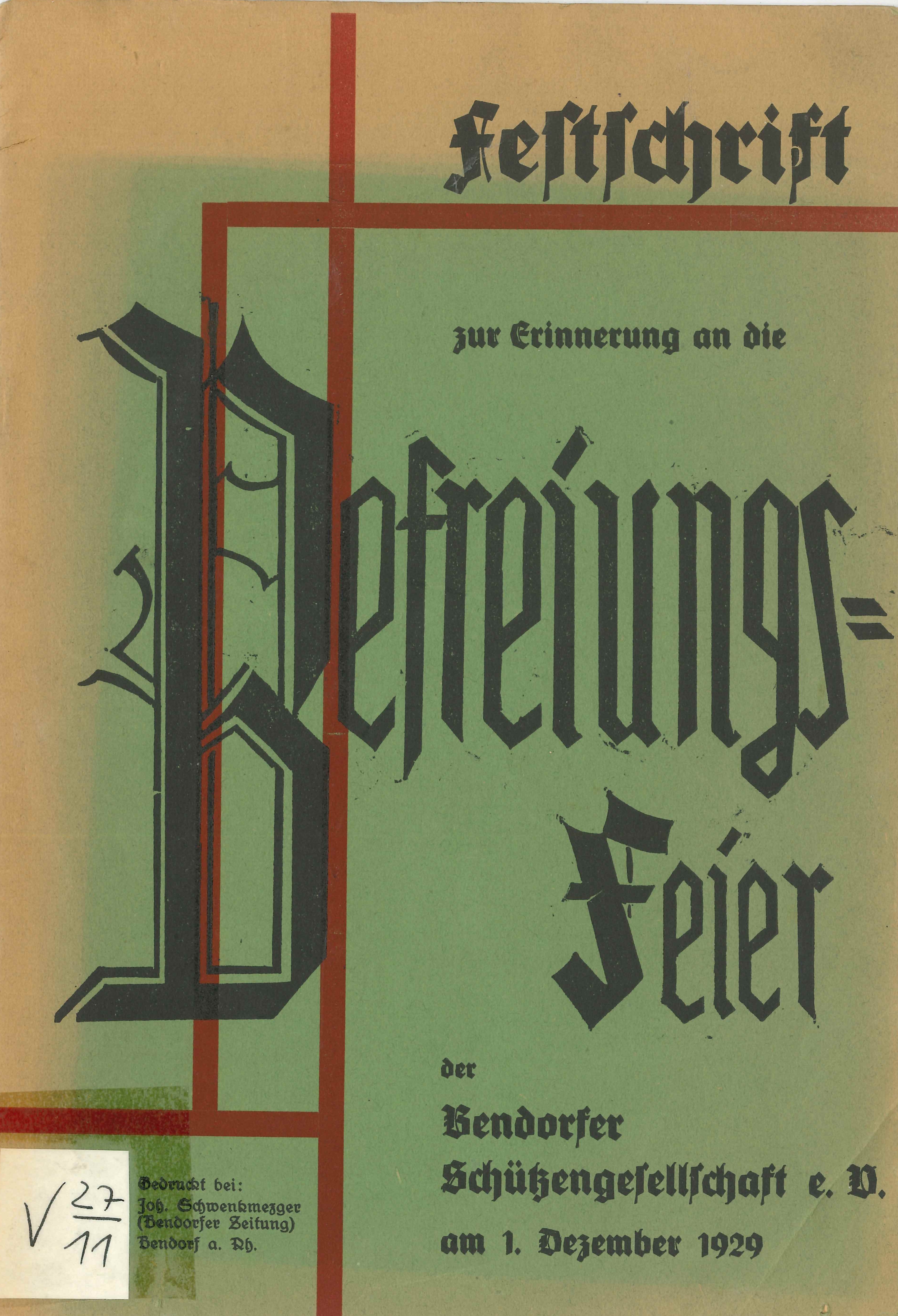 Festschrift Schützengesellschaft Bendorf "Zur Erinnerung an die Befreiungs-Feier" 01.12.1929 (Rheinisches Eisenkunstguss-Museum CC BY-NC-SA)