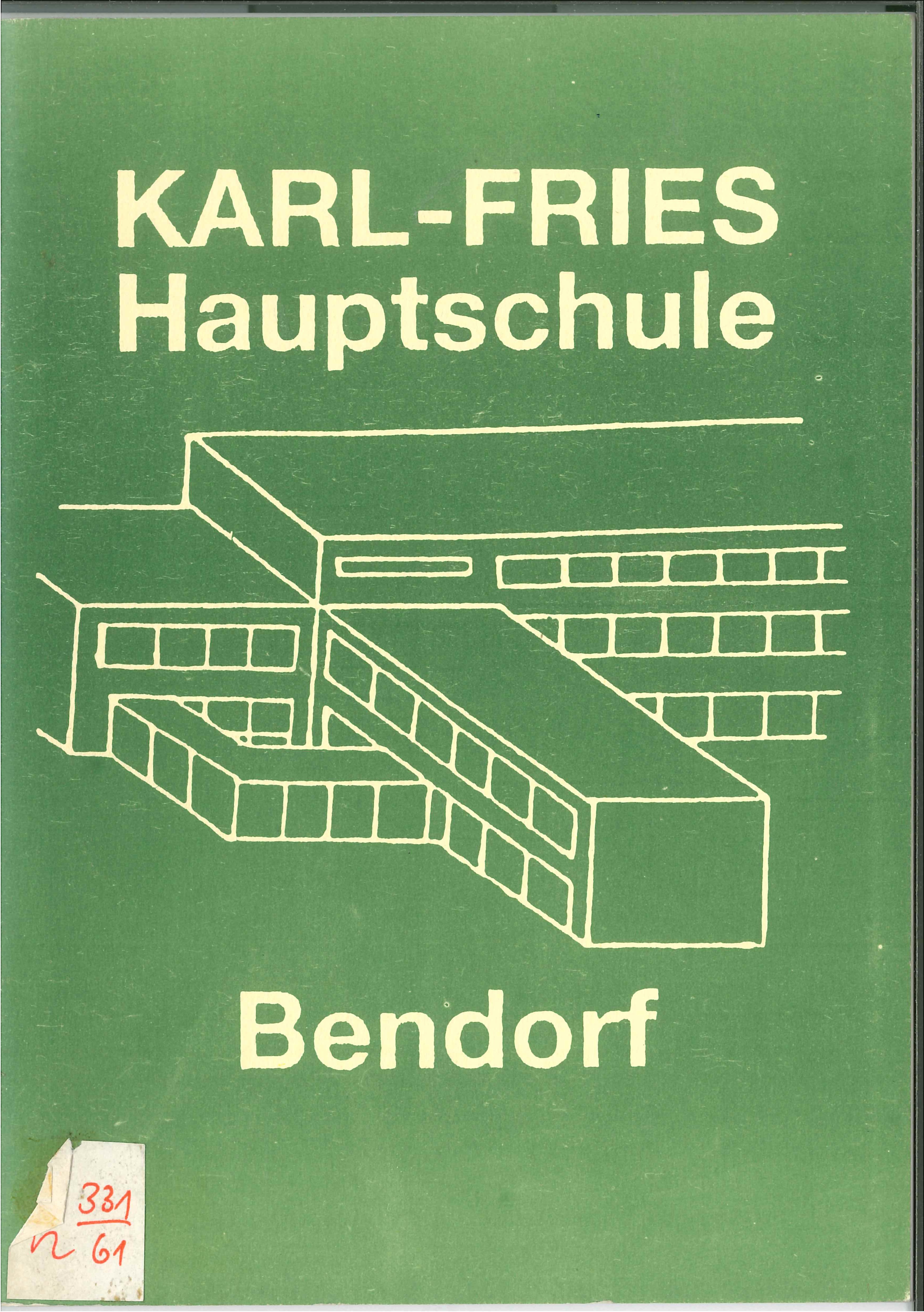 Festschrift Karl Fries Hauptschule Bendorf, 1989 (Rheinisches Eisenkunstguss-Museum CC BY-NC-SA)