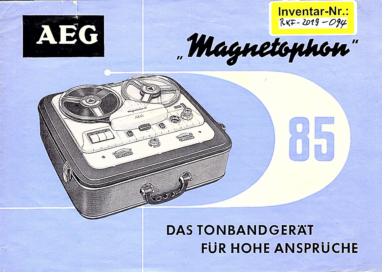 Bedienungsanleitung Tonbandgerät AEG Magnetophon 85 (Volkskunde- und Freilichtmuseum Roscheider Hof CC0)