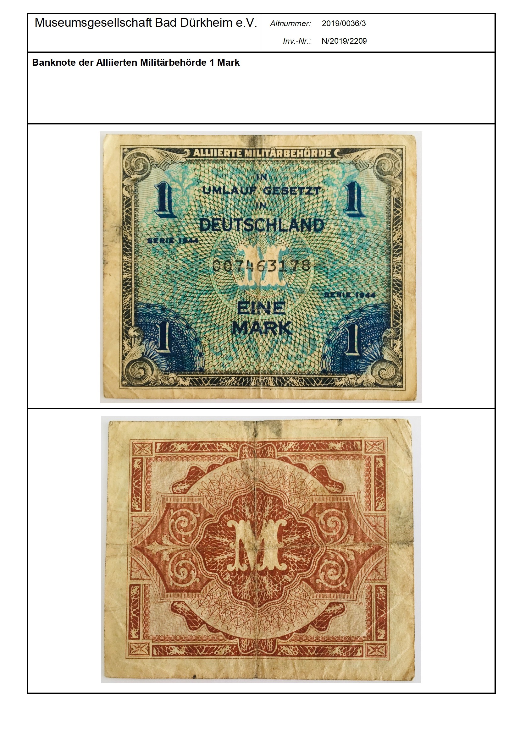 Banknote der Alliierten Militärbehörde 1 Mark
Serien-Nummer: 007463178 (Museumsgesellschaft Bad Dürkheim e.V. CC BY-NC-SA)
