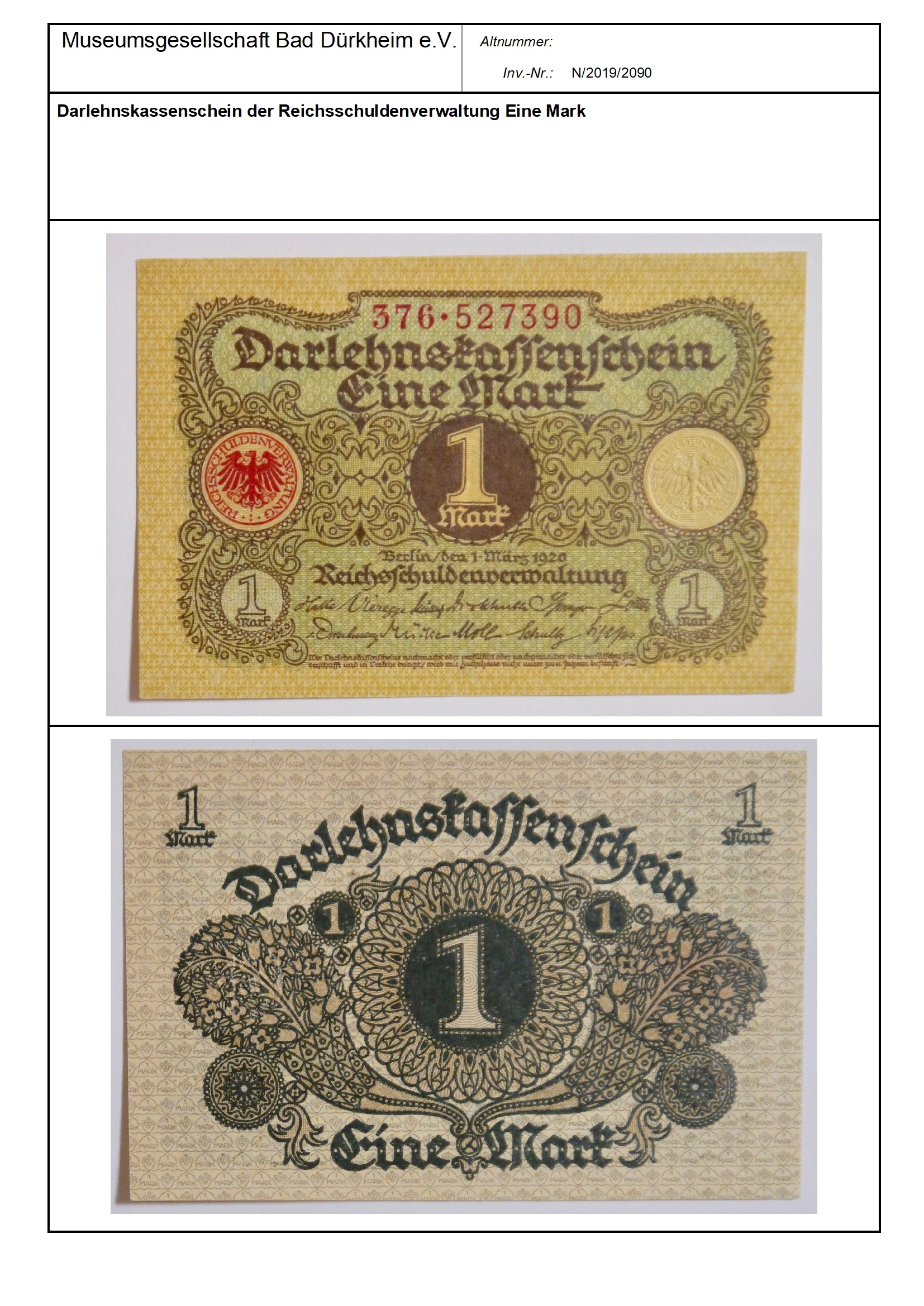 Darlehnskassenschein der Reichsschuldenverwaltung Eine Mark
Serien-Nummer: 376*527390 (Museumsgesellschaft Bad Dürkheim e.V. CC BY-NC-SA)