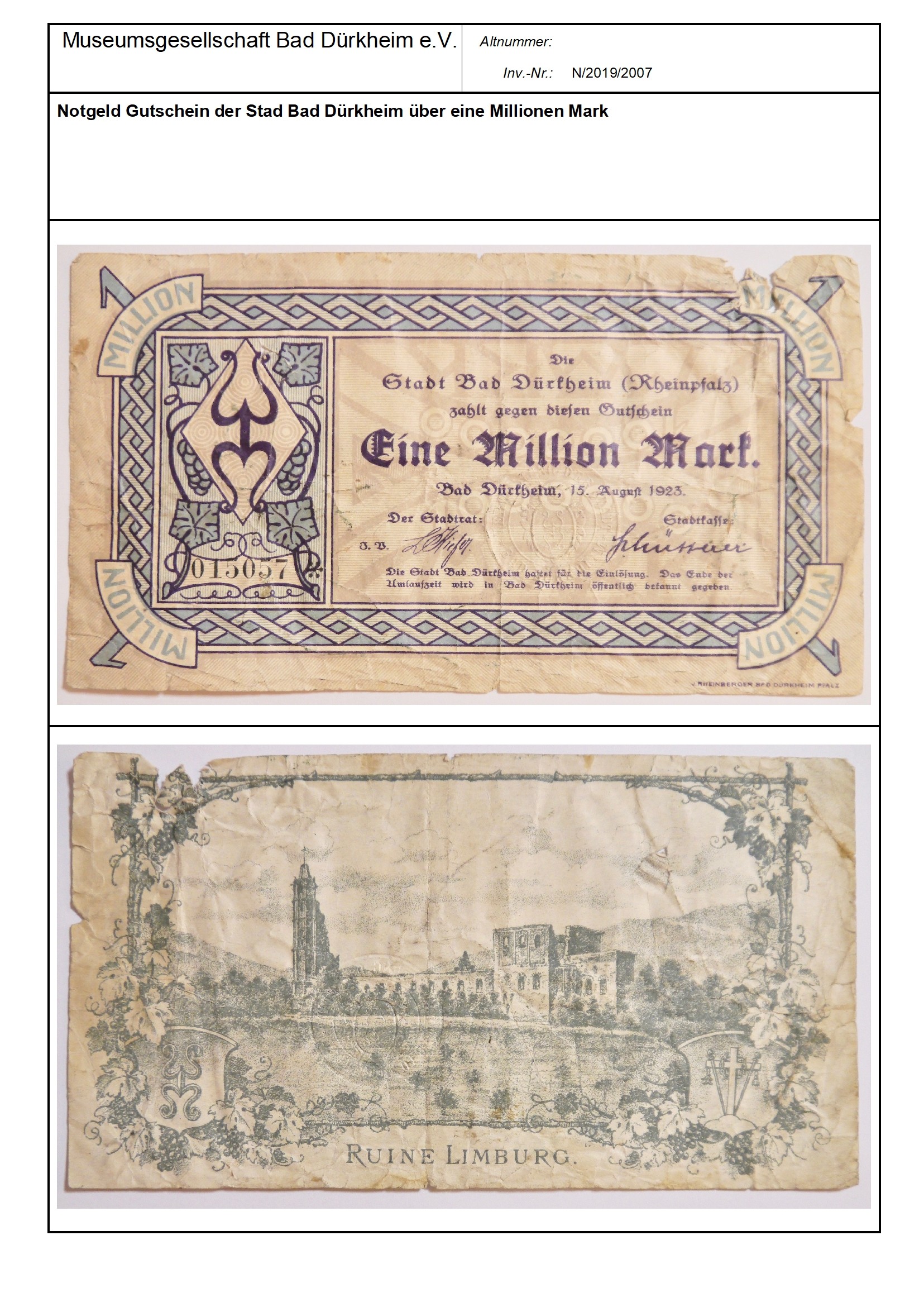 Notgeld Gutschein der Stad Bad Dürkheim über eine Millionen Mark
Serien-Nummer: 015057 (Museumsgesellschaft Bad Dürkheim e.V. CC BY-NC-SA)