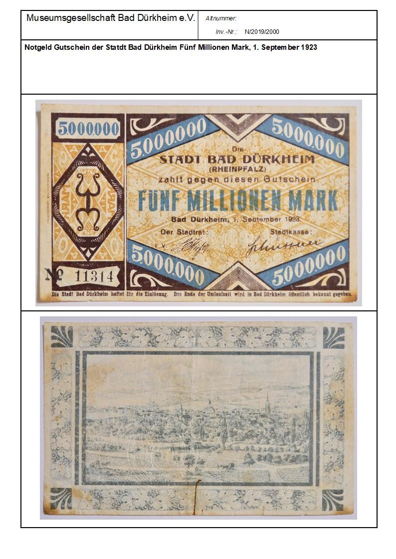Notgeld Gutschein der Statdt Bad Dürkheim Fünf Millionen Mark, 1. September 1923
Serien-Nummer: No. 11314 (Museumsgesellschaft Bad Dürkheim e.V. CC BY-NC-SA)
