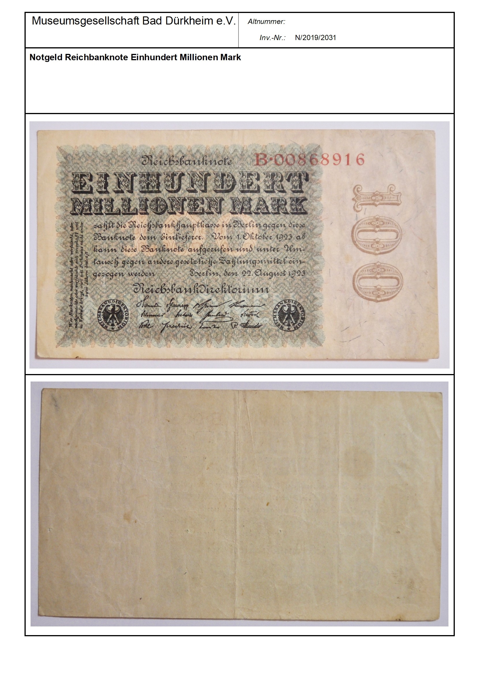 Notgeld Reichbanknote Einhundert Millionen Mark
Serien-Nummer: B*00868916 (Museumsgesellschaft Bad Dürkheim e.V. CC BY-NC-SA)