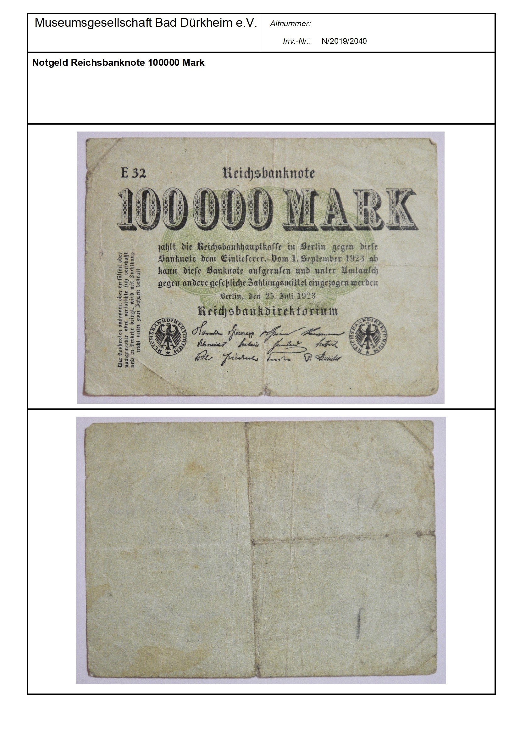 Notgeld Reichsbanknote 100000 Mark
Serien-Nummer: E 32 (Museumsgesellschaft Bad Dürkheim e.V. CC BY-NC-SA)