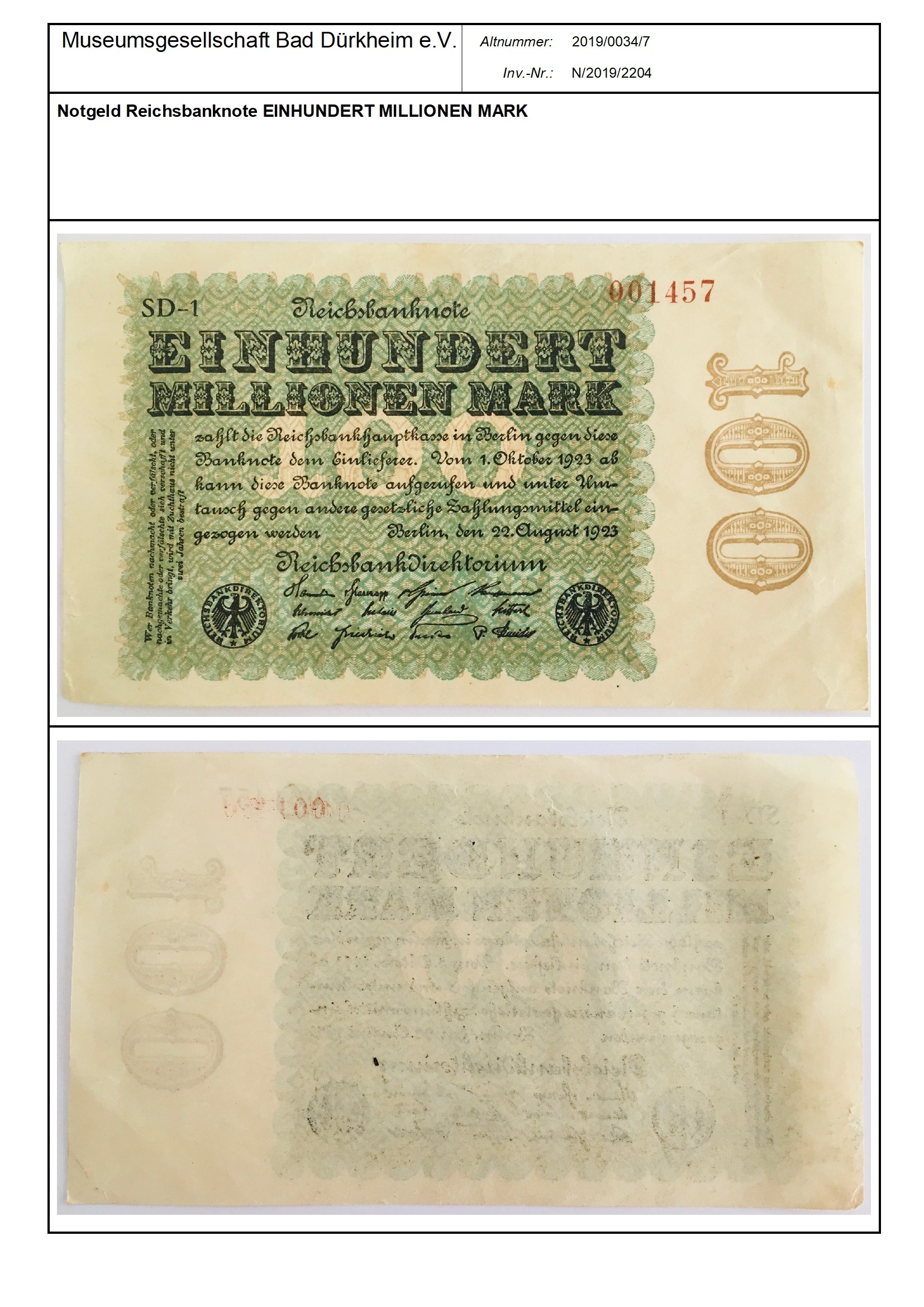 Notgeld Reichsbanknote EINHUNDERT MILLIONEN MARK
Serien-Nummer: 001457 (Museumsgesellschaft Bad Dürkheim e.V. CC BY-NC-SA)