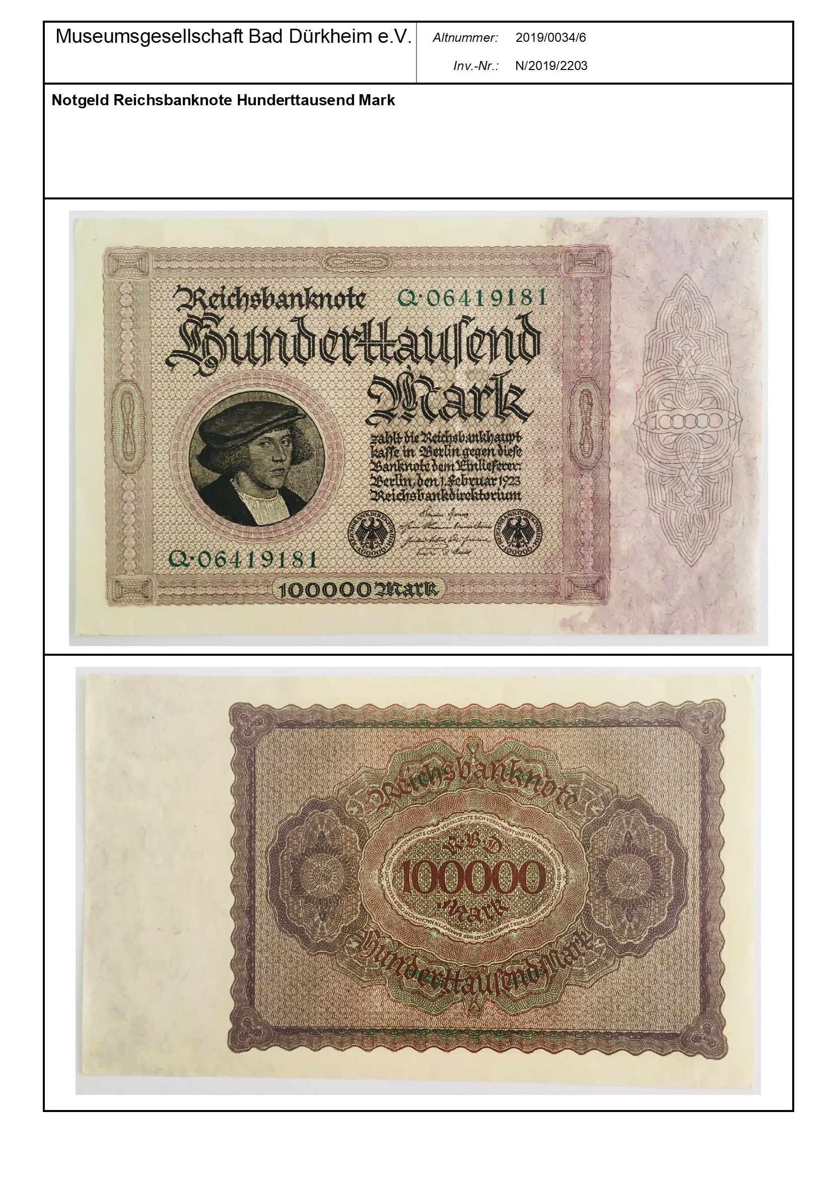 Notgeld Reichsbanknote Hunderttausend Mark
Serien-Nummer: Q*06419181 (Museumsgesellschaft Bad Dürkheim e.V. CC BY-NC-SA)