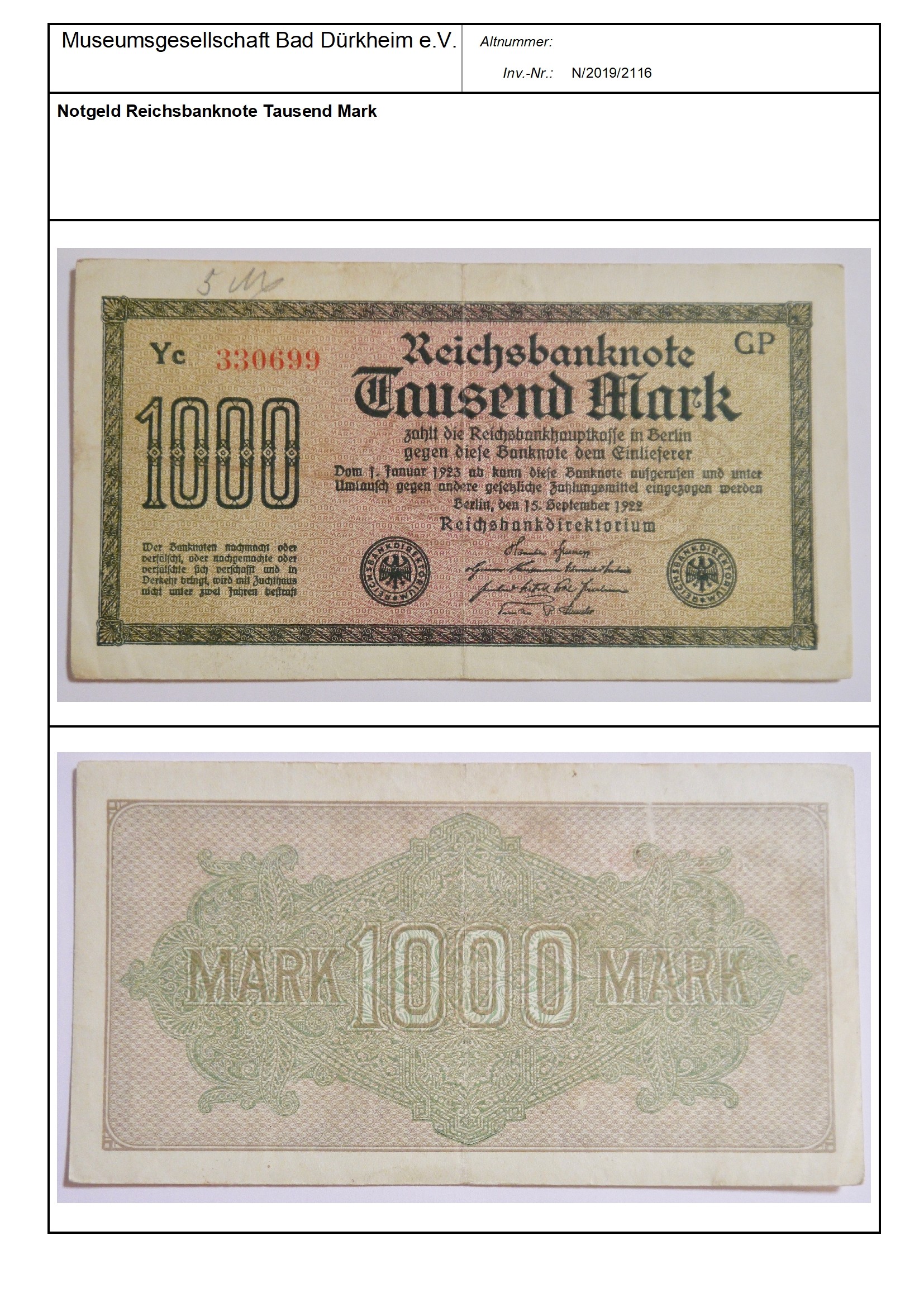 Notgeld Reichsbanknote Tausend Mark
Serien-Nummer: Yc 330699 GP (Museumsgesellschaft Bad Dürkheim e.V. CC BY-NC-SA)
