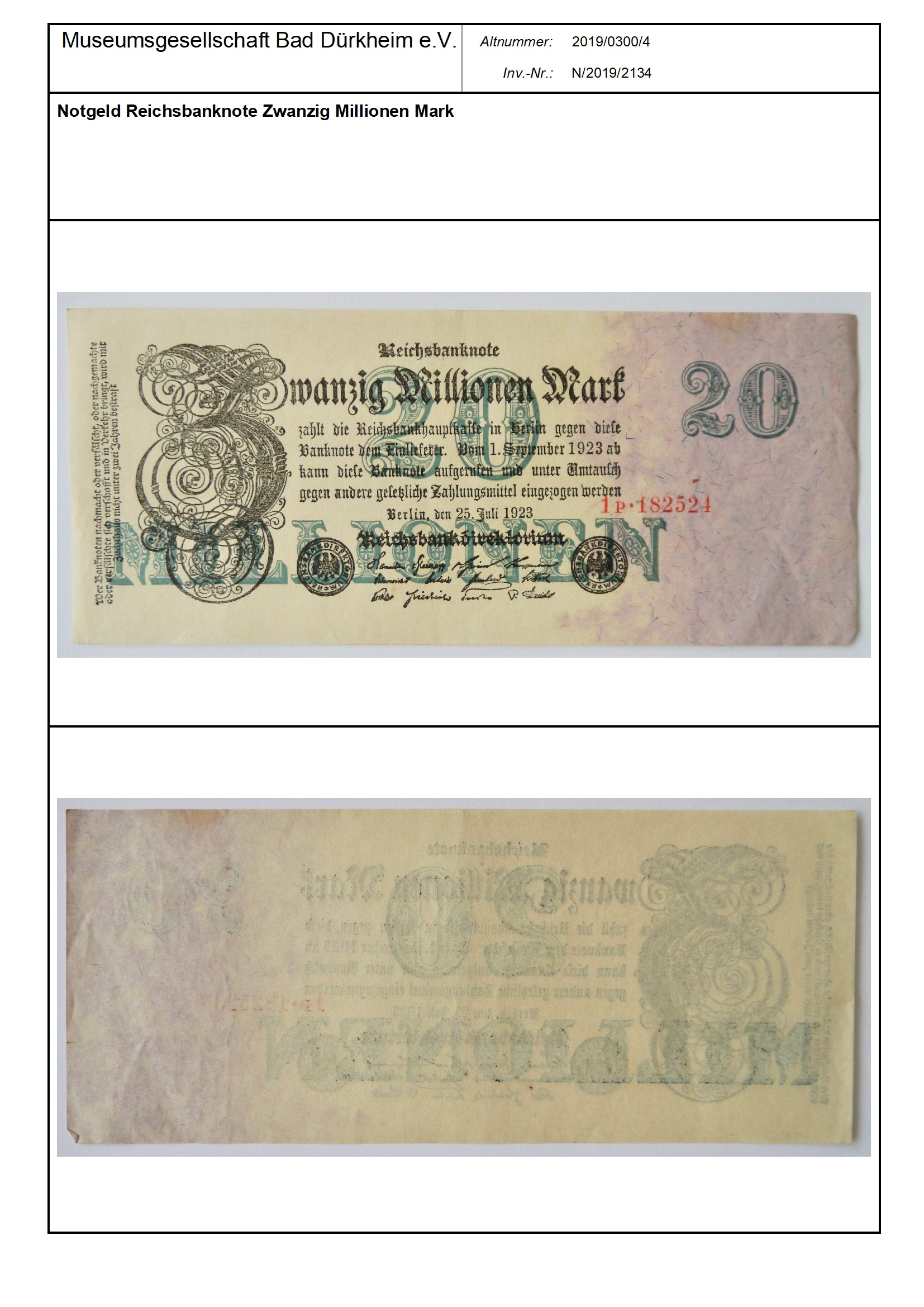 Notgeld Reichsbanknote Zwanzig Millionen Mark
Serien-Nummer: 1P*182524 (Museumsgesellschaft Bad Dürkheim e.V. CC BY-NC-SA)