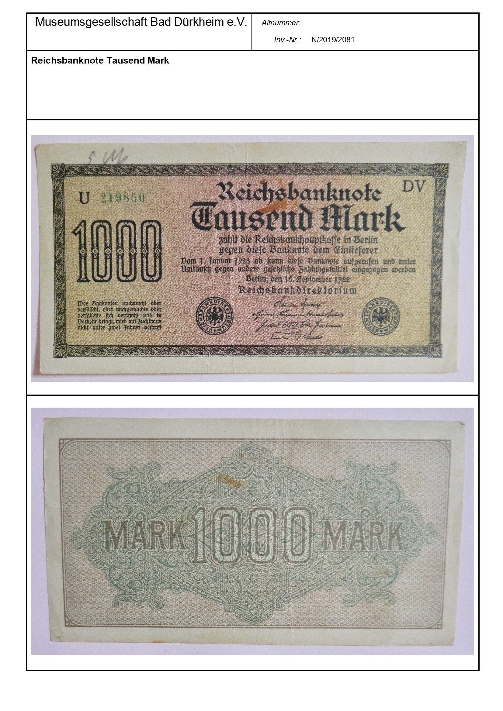 Reichsbanknote Tausend Mark
Serien-Nummer: U 219850 DV (Museumsgesellschaft Bad Dürkheim e.V. CC BY-NC-SA)