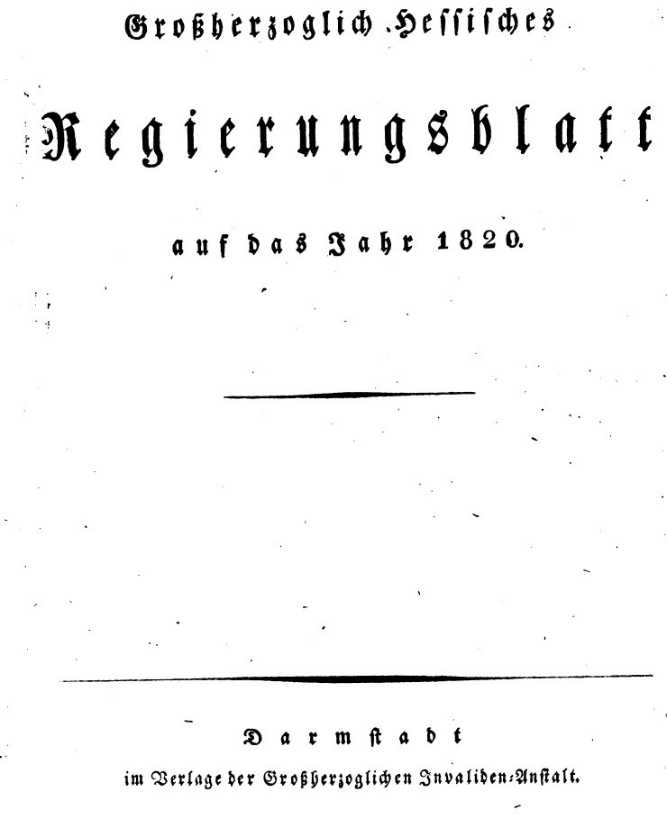 1820 Grossherzoglich hessisches Regierungsblatt (Kulturverein Guntersblum CC BY-NC-SA)