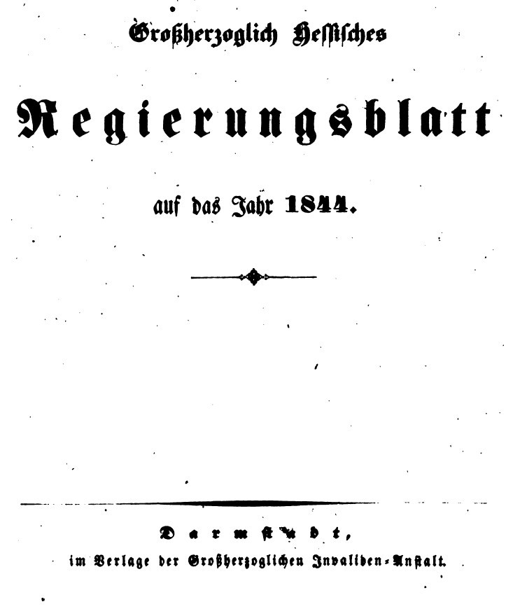 1844 Grossherzoglich hessisches Regierungsblatt (Museum Guntersblum im Kellerweg 28 CC BY-NC-SA)