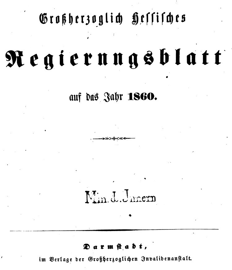 1860 Grossherzoglich hessisches Regierungsblatt (Museum Guntersblum im Kellerweg 29 CC BY-NC-SA)