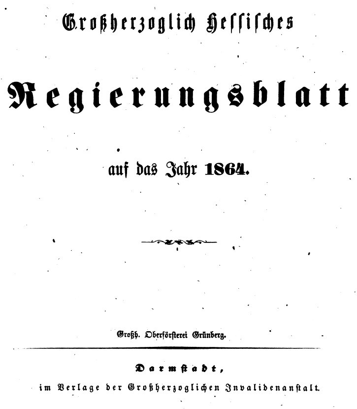 1864 Grossherzoglich hessisches Regierungsblatt (Museum Guntersblum im Kellerweg 32 CC BY-NC-SA)