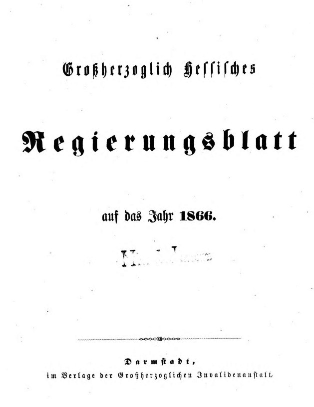 1866 Grossherzoglich hessisches Regierungsblatt (Kulturverein Guntersblum CC BY-NC-SA)