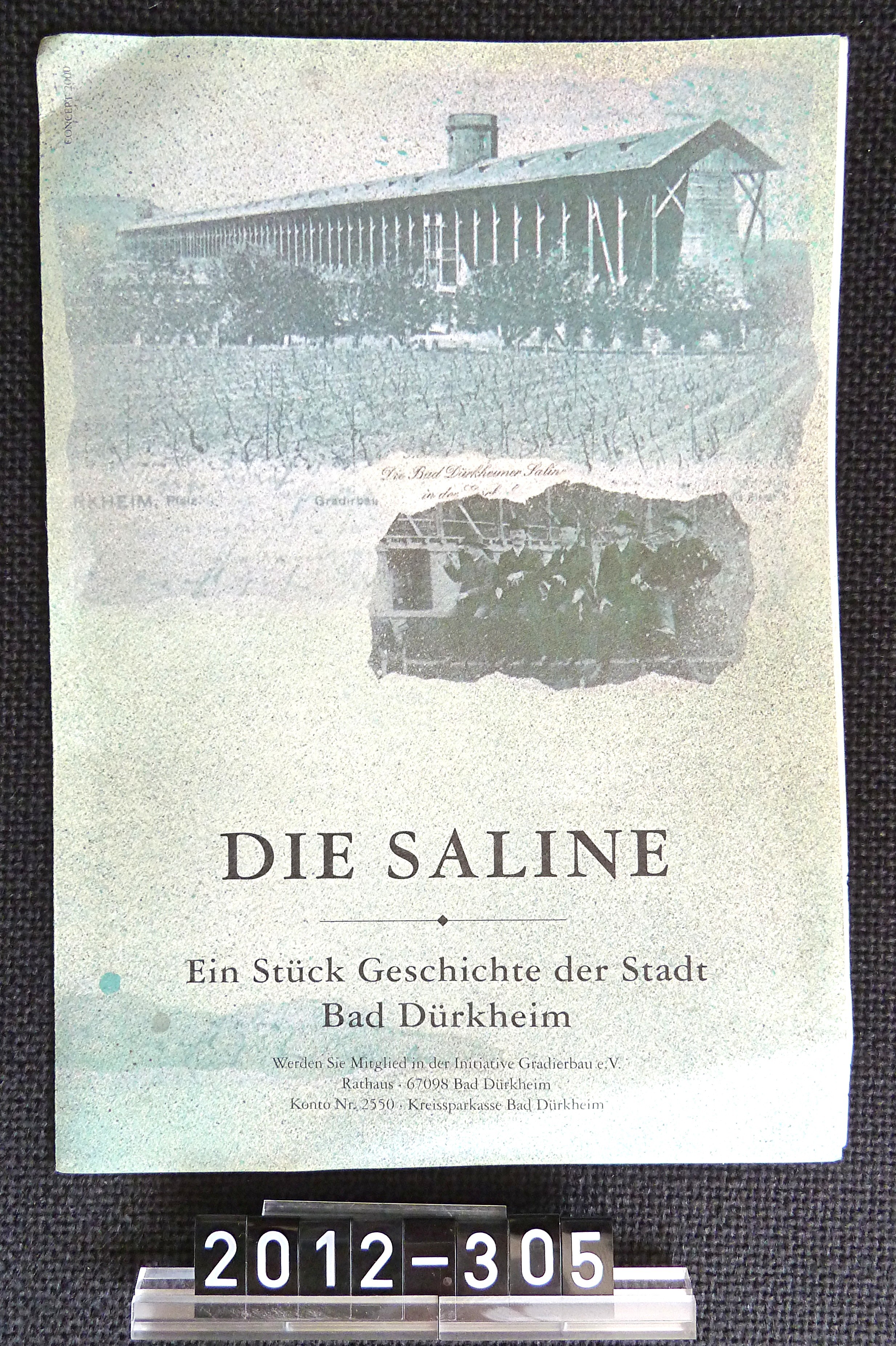 Blatt, Prospekt: "Die Saline Beitrittserklärung"; Gradierbau e.V., ca. 1992 (Stadtmuseum Bad Dürkheim, Museumsgesellschaft Bad Dürkheim e.V. CC BY-NC-SA)