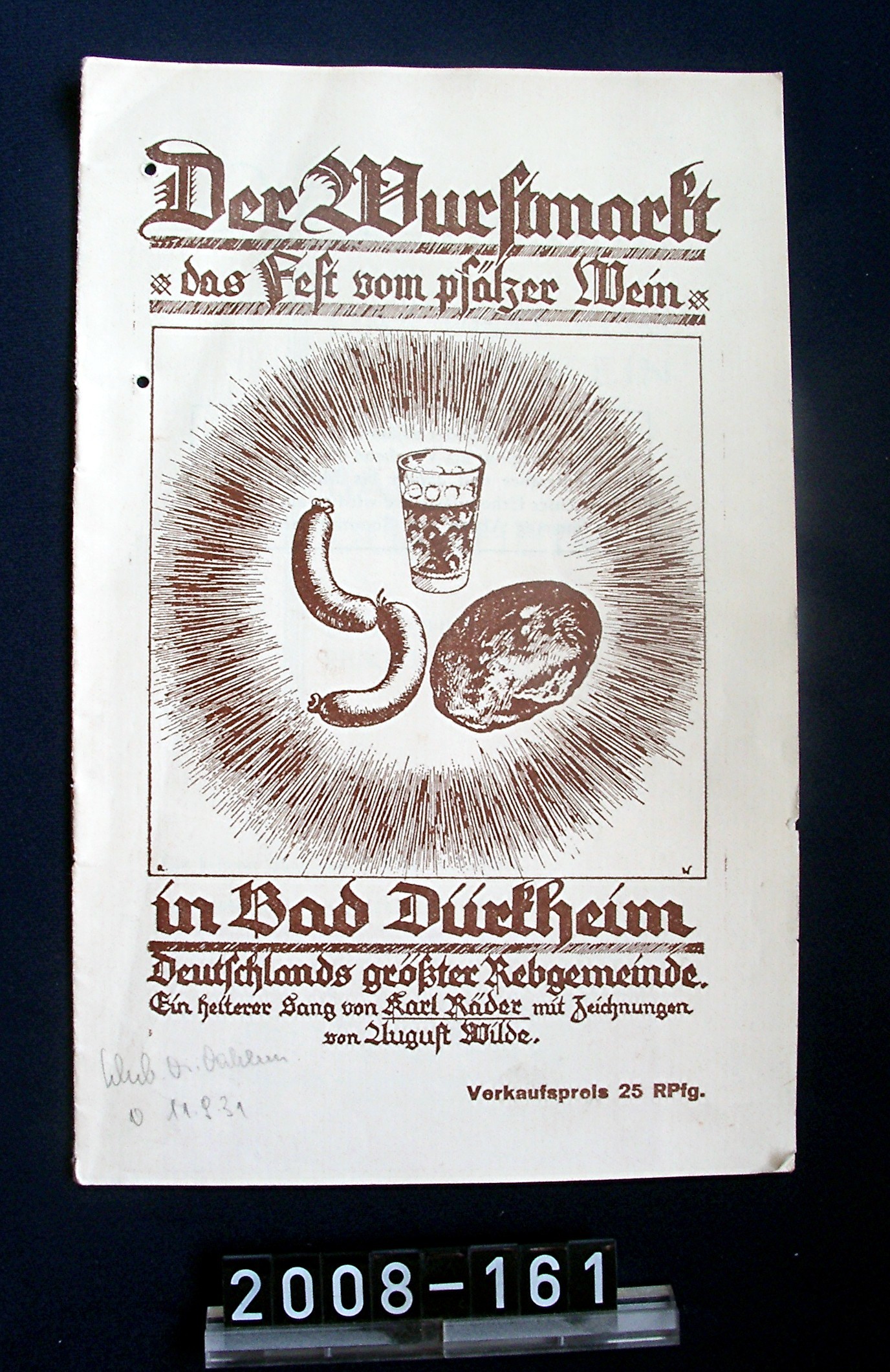 Broschüre; "Der Wurstmarkt"; Sang von Karl Räder, Zeichnungen von Aug. Wilde; 1931 (Stadtmuseum Bad Dürkheim, Museumsgesellschaft Bad Dürkheim e.V. CC BY-NC-SA)