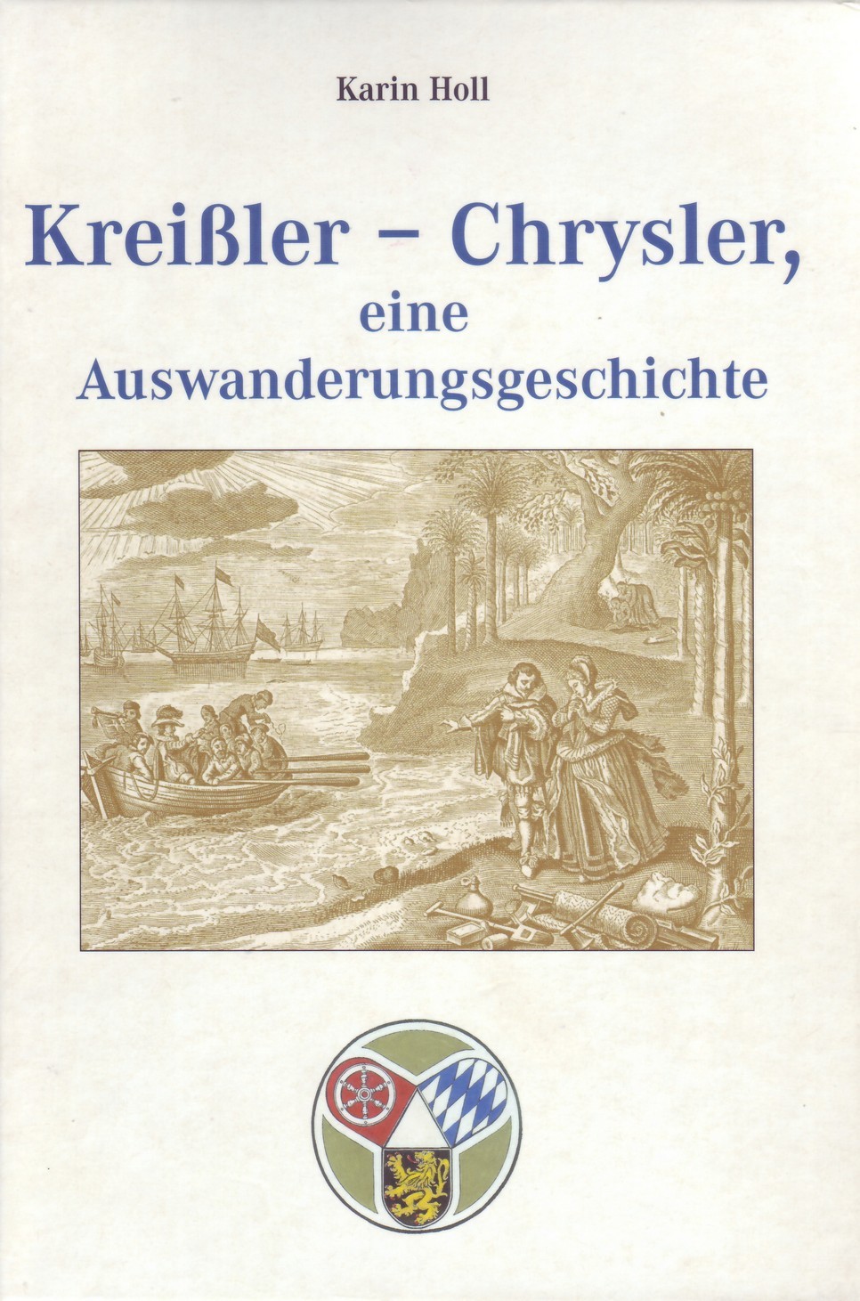Kreißler - Chrysler, eine Auswanderungsgeschichte (Kulturverein Guntersblum CC BY-NC-SA)