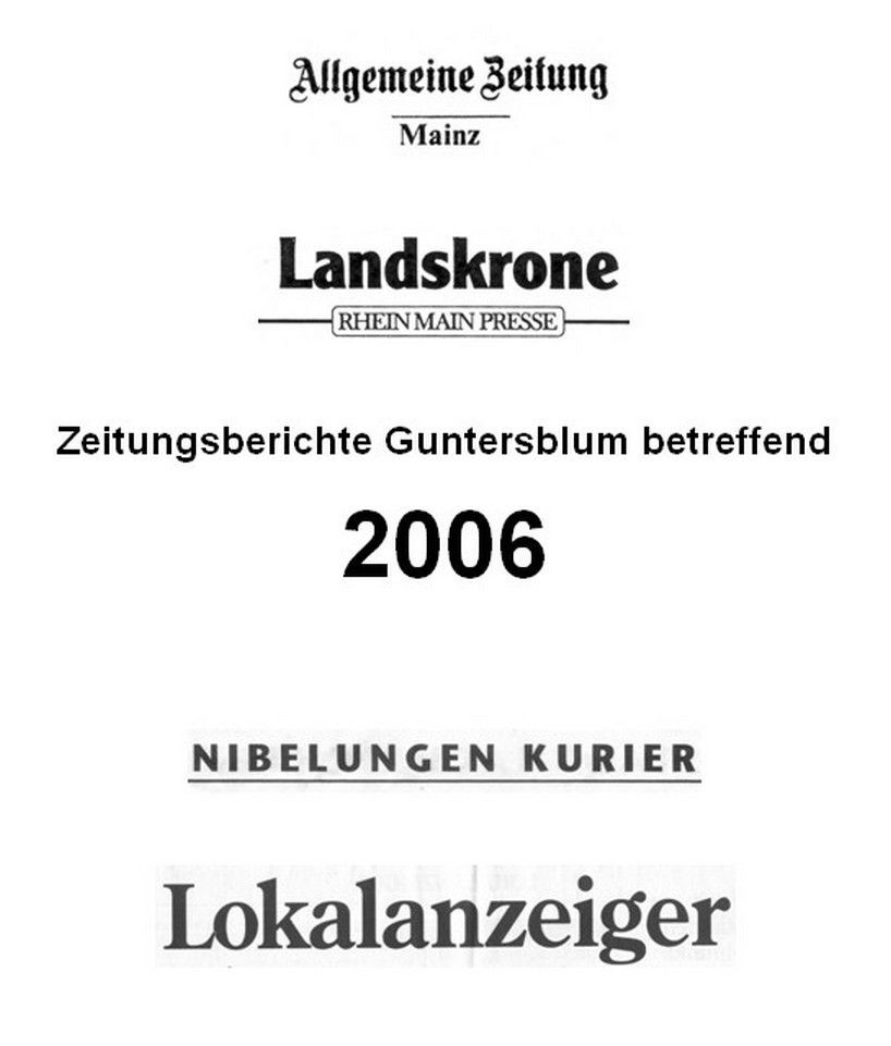 2006 Zeitungsberichte Guntersblum betreffend (Kulturverein Guntersblum CC BY-NC-SA)