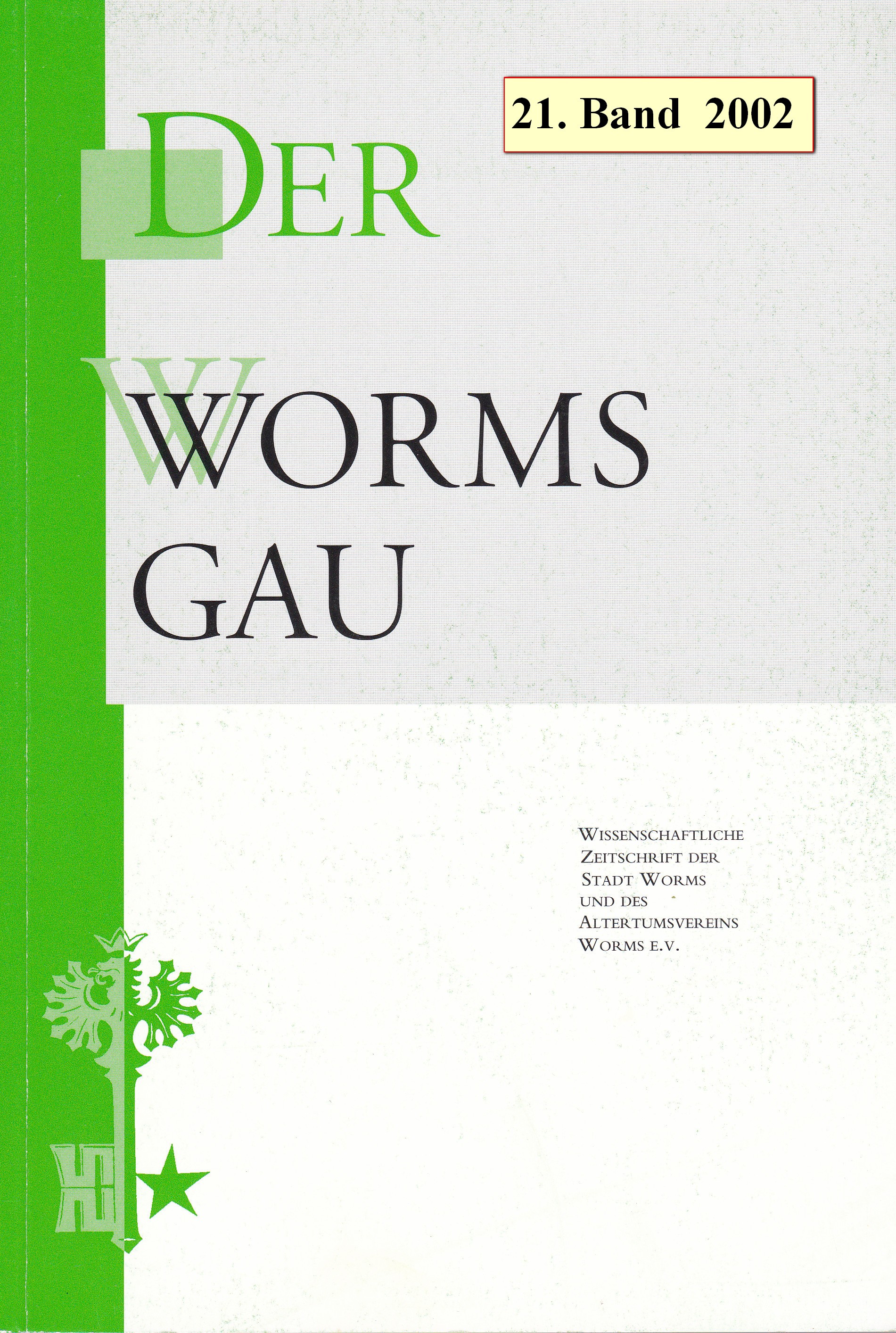 Der Wormsgau 21. Band - 2002 (Museum Guntersblum  im Kellerweg 20 CC BY-NC-SA)